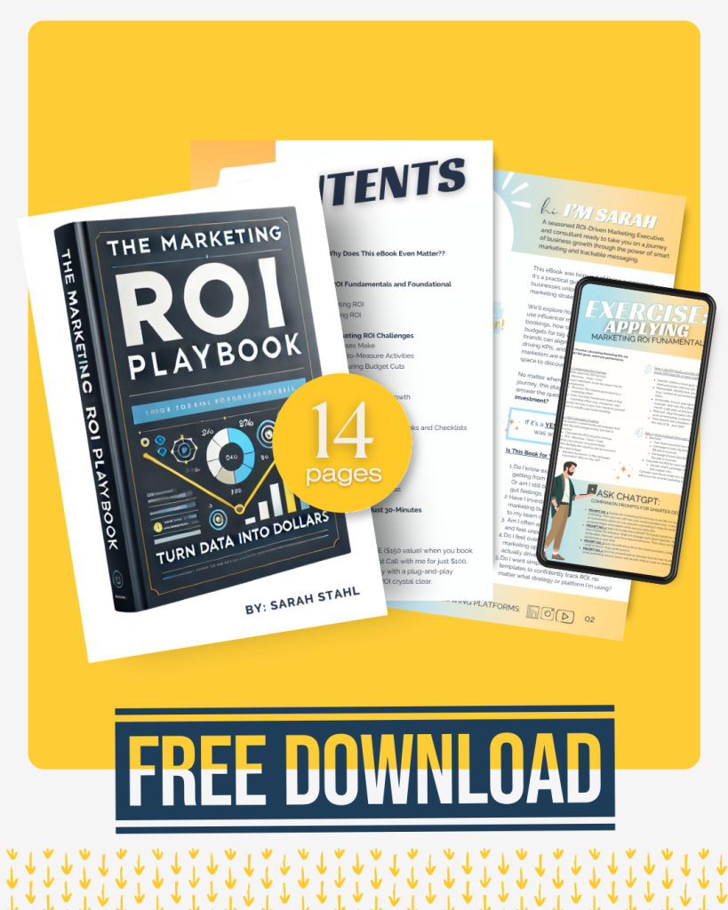 A digital graphic representation of a free marketing ROI ebook by Sarah Stahl, designed for business owners and marketers. The image suggests growth, analytics, and clarity, symbolizing how to track marketing effectiveness with simple, actionable strategies. The ebook is accessible for free and focuses on helping users improve campaign performance and measure results with confidence.