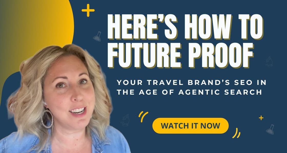 Cover photo shows a confident travel marketer surrounded by icons representing SEO, AI search, and global travel destinations.