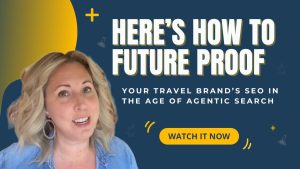 Cover photo shows a confident travel marketer surrounded by icons representing SEO, AI search, and global travel destinations.
