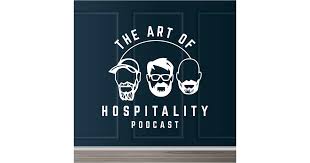 art of hospitality podcast