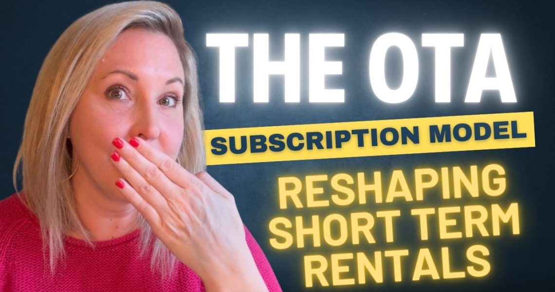 The Subscription OTA Model Reshaping Hospitality