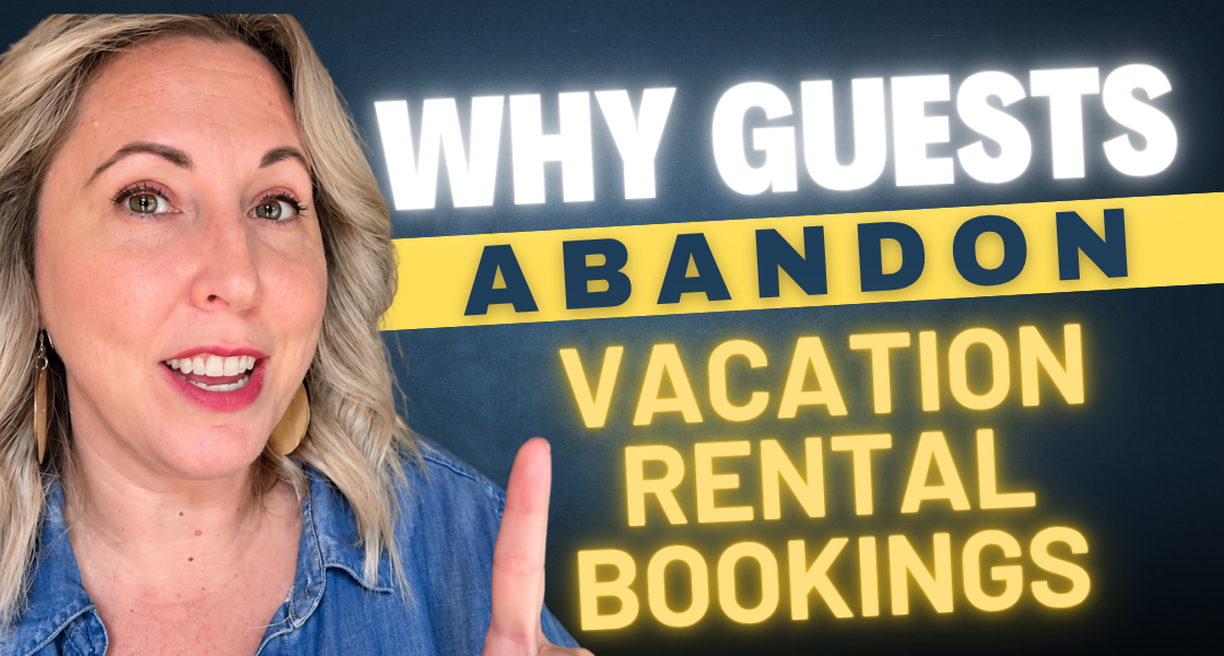 vacation rental booking abandonment
