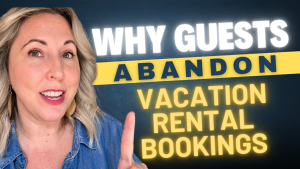 vacation rental booking abandonment