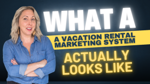 What Is a Vacation Rental Marketing Consultant
