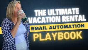 vacation rental email automation